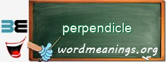 WordMeaning blackboard for perpendicle
